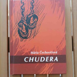 Chudera - Mária Čechovičová