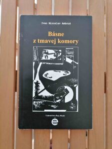 Básne z tmavej komory - Ivan Miloslav Ambruš