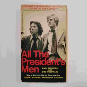 All the president´s men - Carl Bernstein and Bob Woodward (EN)