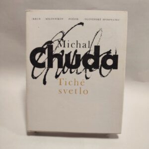Tiché svetlo – Michal Chuda