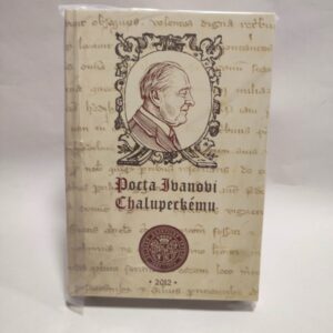 Pocta Ivanovi Chalupeckému