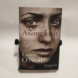 Asking for It – Louise O’Neill