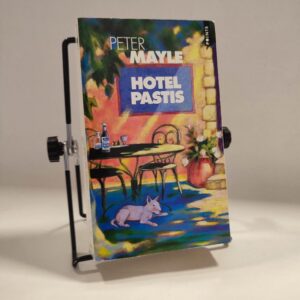 Hotel Pastis - Peter Mayle (FR)