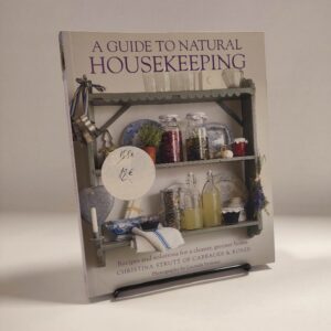 A guide to natural housekeeping - Lucinda Symons