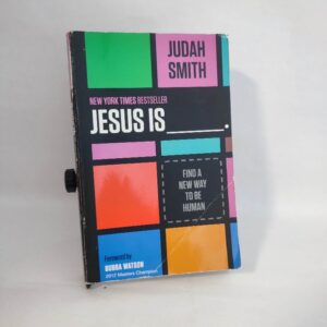 Jesus is ____. - Judah Smith