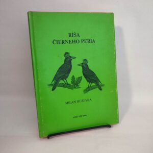 Ríša čierneho peria - Milan Húževka
