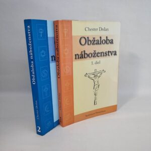 Obžaloba náboženstva 1 a 2 - Dolan Chester