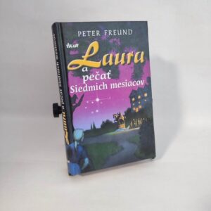 Laura a pečať Siedmich mesiacov