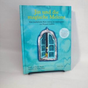 Jin und die magische Melone - Howard Griffiths