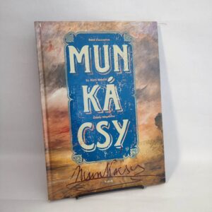 Munkácsy - Bakó Zsuzsanna, Sz. Kūrti Katalin, Onody Magdolna