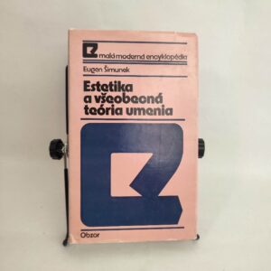 Estetika a všeobecná teória umenia - Eugen Šimunek