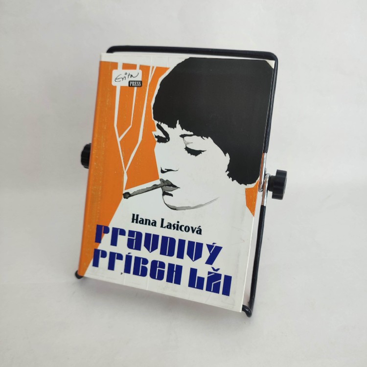 Pravdivý príbeh lži - Hana Lasicová