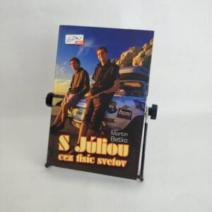 S Júliou cez tisíc svetov  - Martin Beťko