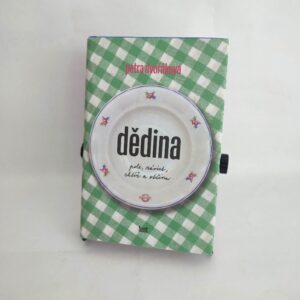 Dědina - Petra Dvořáková