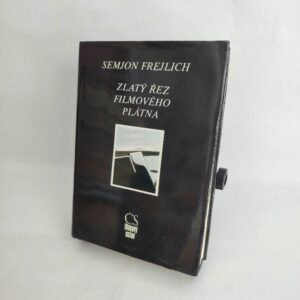 Zlatý řez filmového plátna - Semjon Izrailevič Frejlich