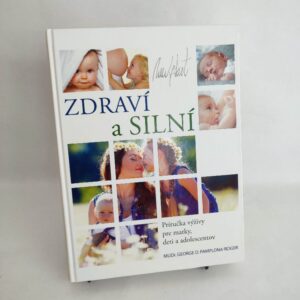 Zdraví a silní - George D.Pamplona-Roger