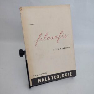 Filosofie úvod a dějiny - P. Jan, K. Bárta