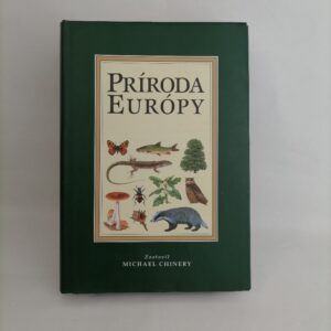 Príroda Európy - Michael Chinery