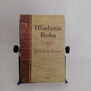 Hľadanie Boha - Richard A. Bennett