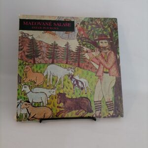 Maľované salaše - Ester Plicková