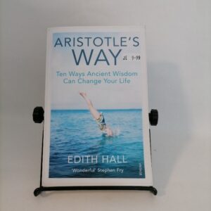Aristotle's way - Edith Hall
