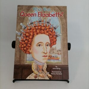 Who Was Queen Elizabeth? - June Eding