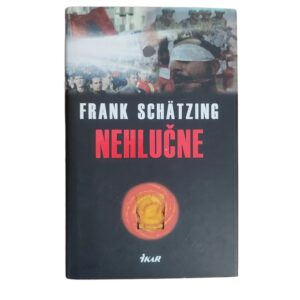 Nehlučne - Frank Schätzing