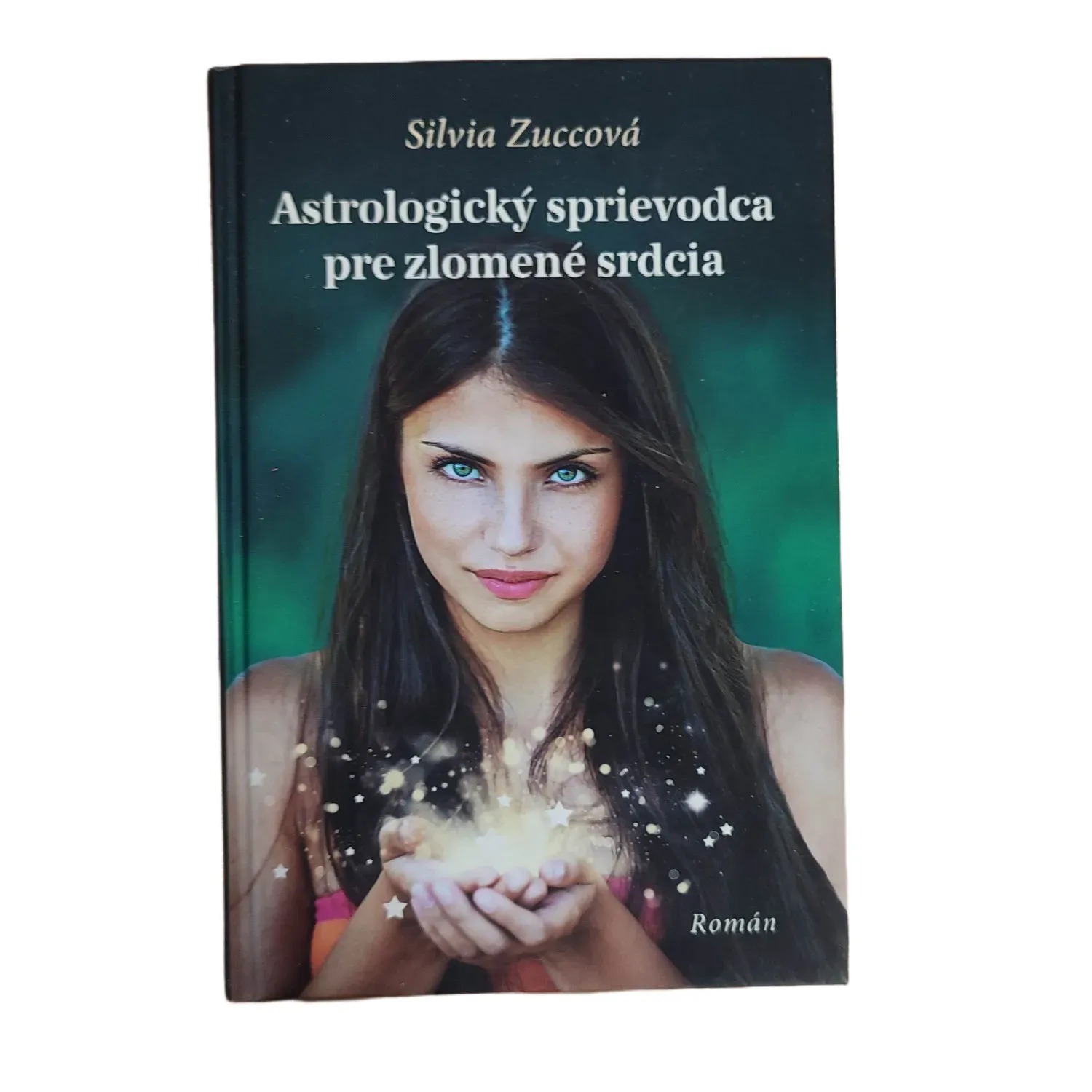 Astrologický sprievodca pre zlomené srdcia - Silvia Zucca
