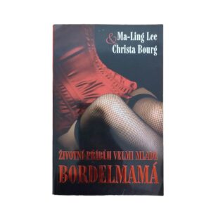 Životní příběh velmi mladé bordelmamá - Ma-Ling Lee