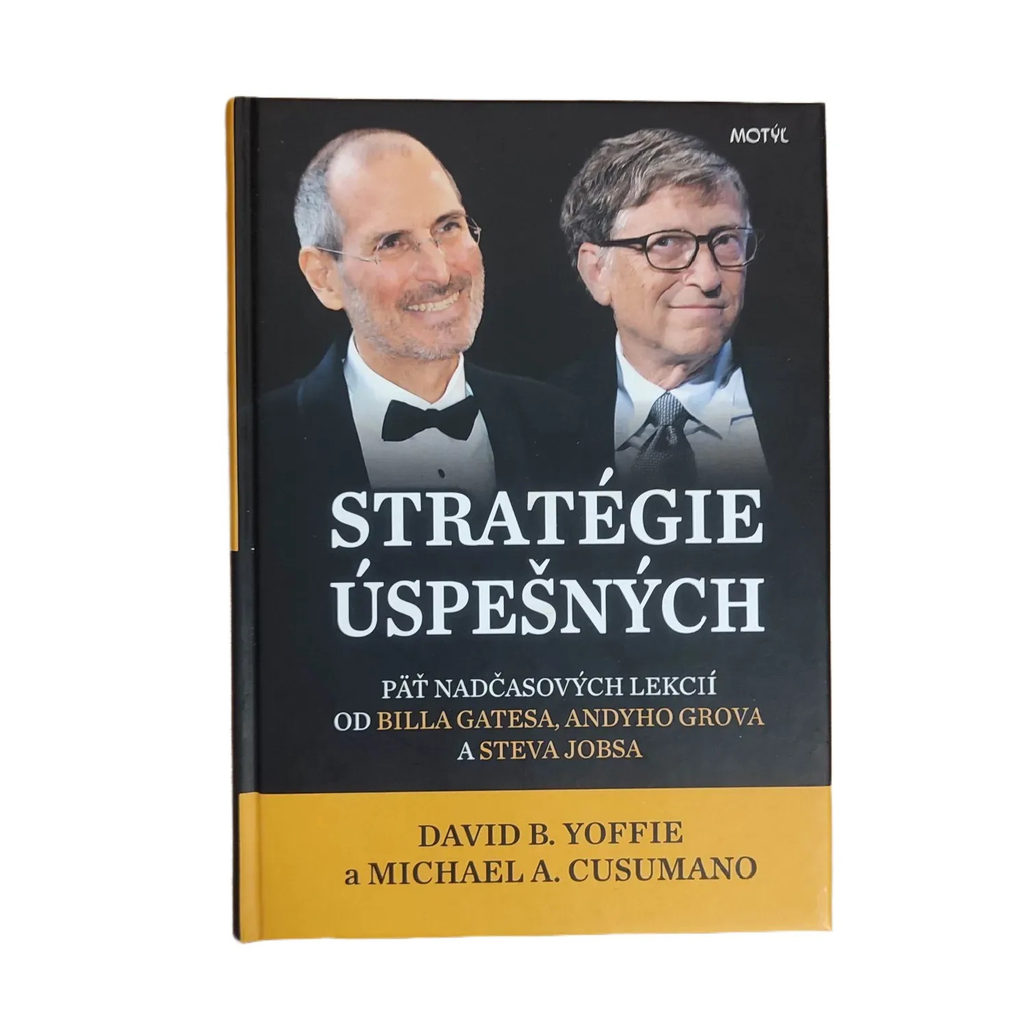 Stratégie úspešných - David B. Yoffie, MIchael A. Cusumano