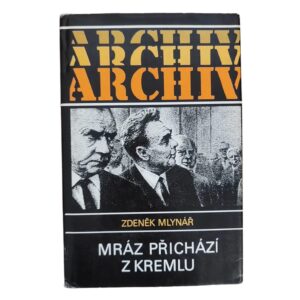 Mráz přichází z Kremlu - Zdeněk Mlynář