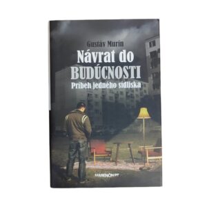 Návrat do budúcnosti - Gustáv Murín
