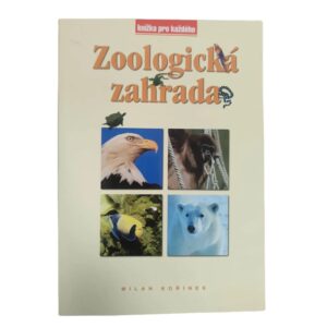 Zoologická zahrada - Milan Kořínek