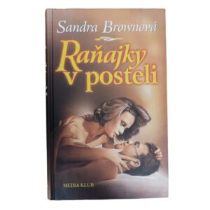 Raňajky v posteli - Sandra Brown