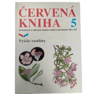 Červená kniha ohrozených a vzácnych druhov rastlín a živočichov SR a ČR 5 - Vyššie rastliny - Štefan Maglocký