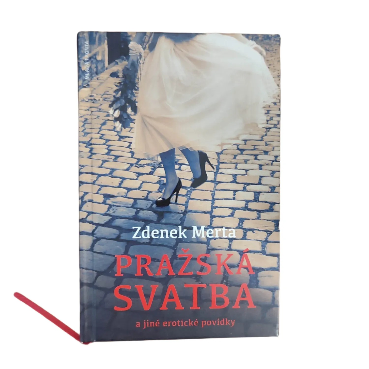 Pražská svatba a jiné erotické povídky - Zdenek Merta