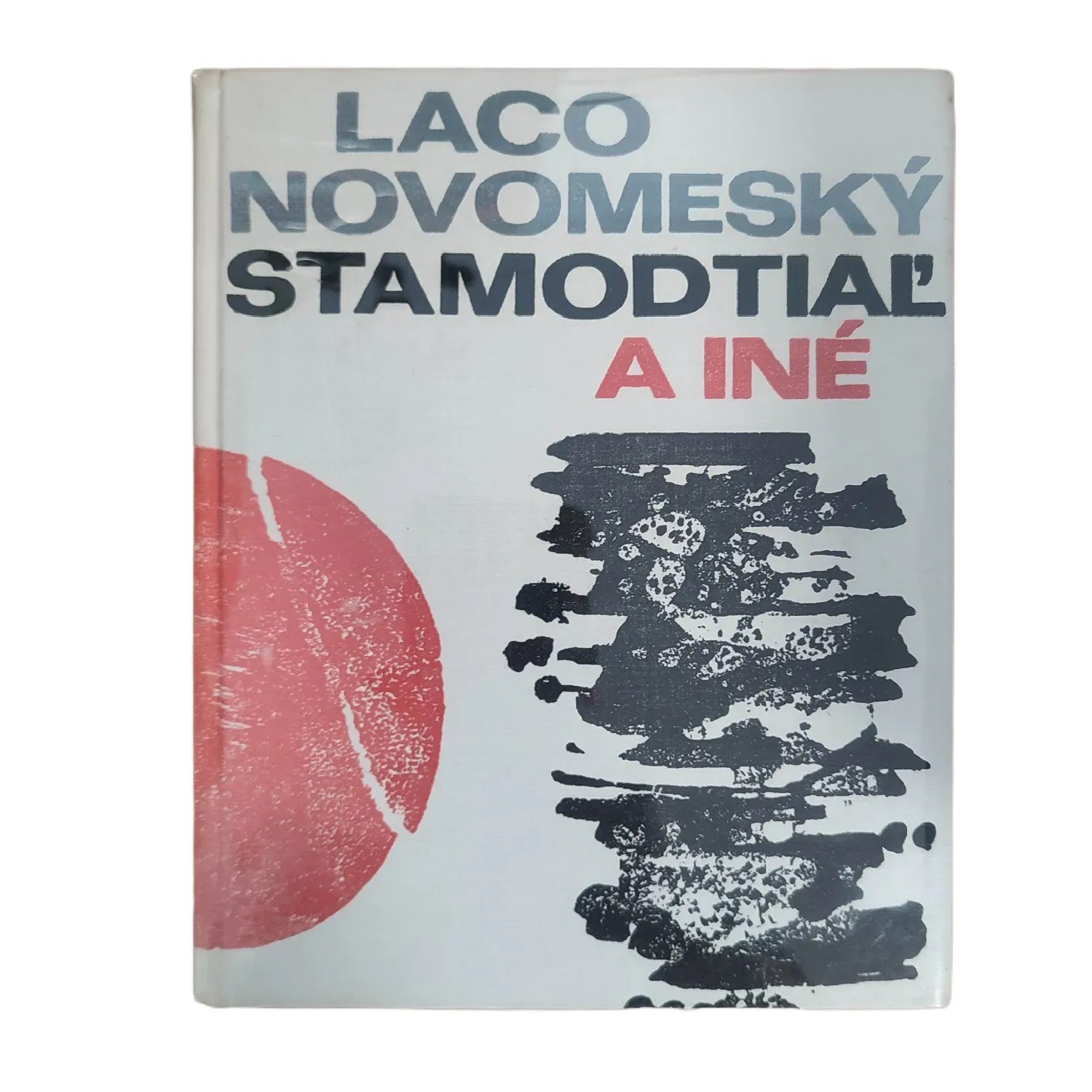 Stamodtiaľ a iné - Laco Novomeský