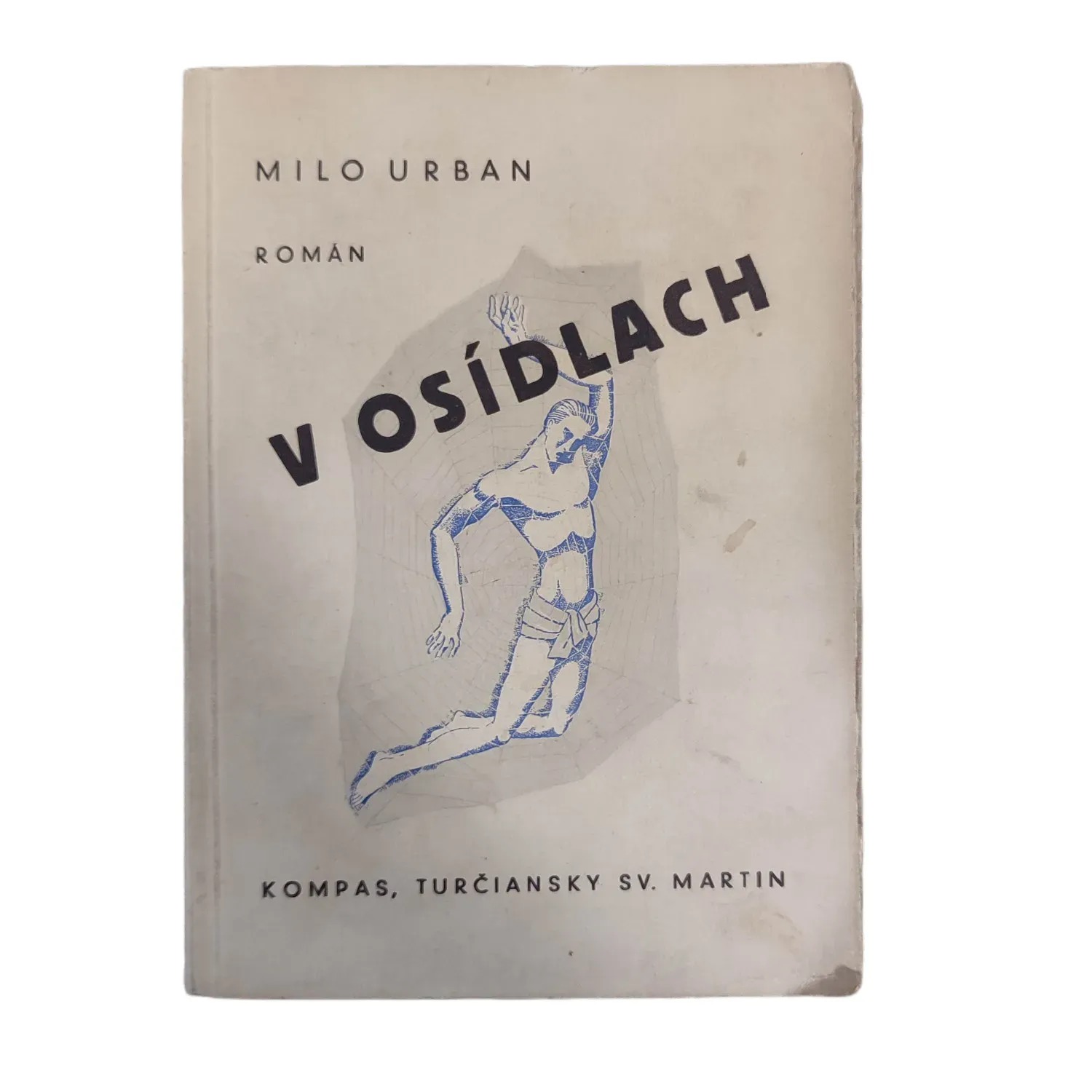 V osídlach - Milo Urban