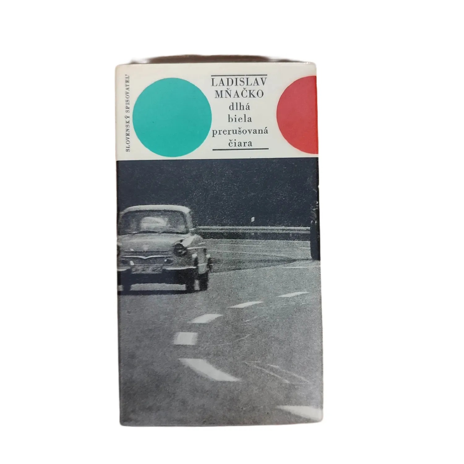 Dlhá biela prerušovaná čiara - Ladislav Mňačko