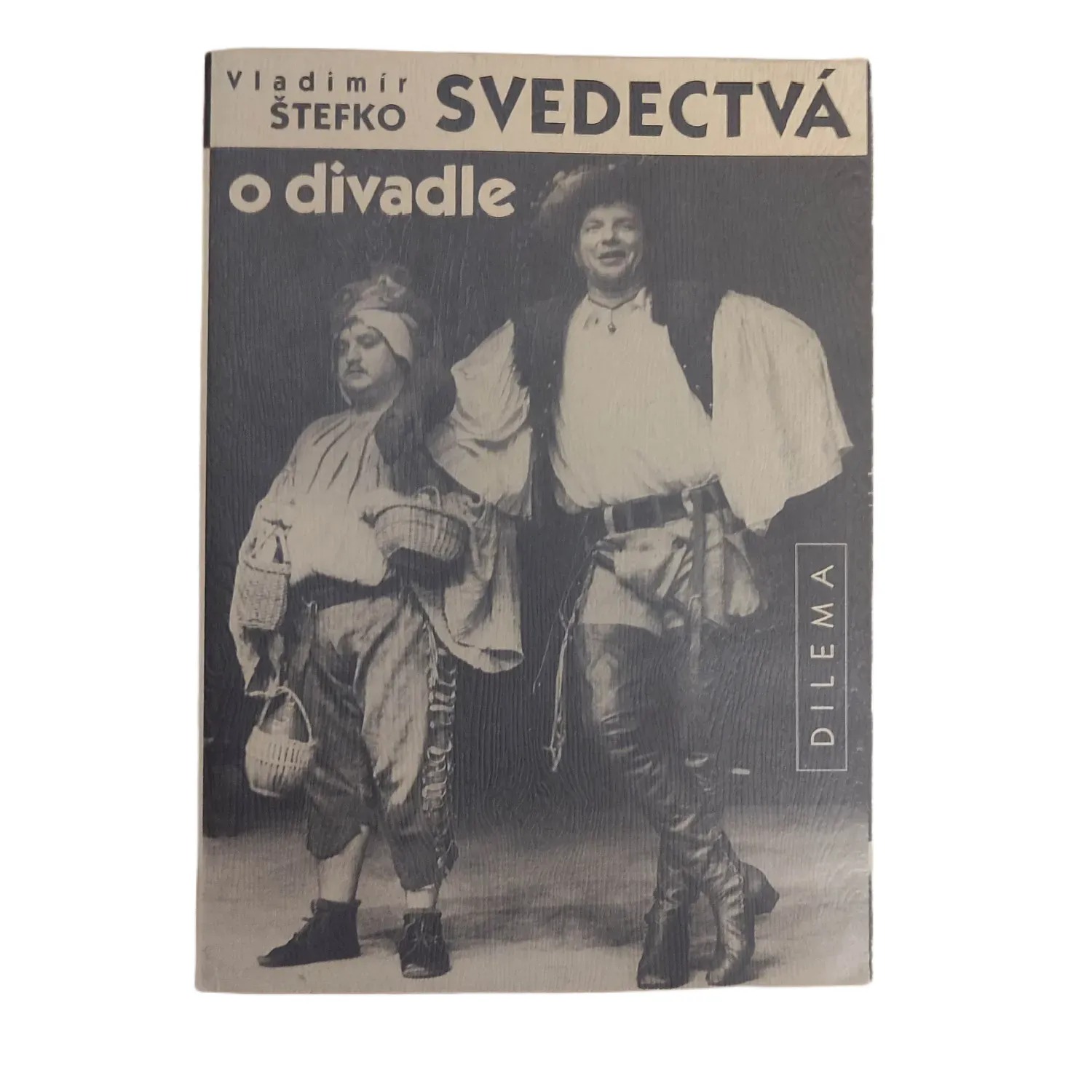 Svedectvá o divadle - Vladimír Štefko