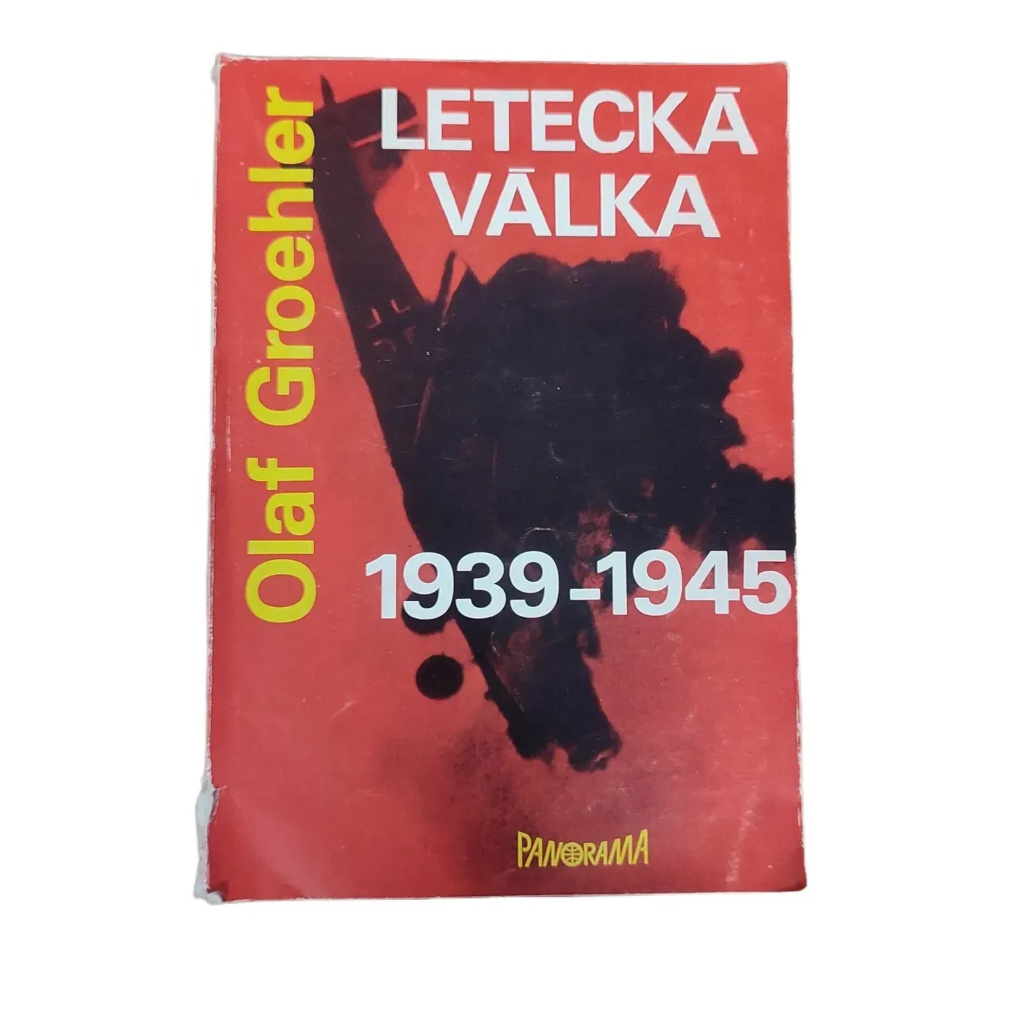 Letecká válka 1939–1945 - Olaf Groehler