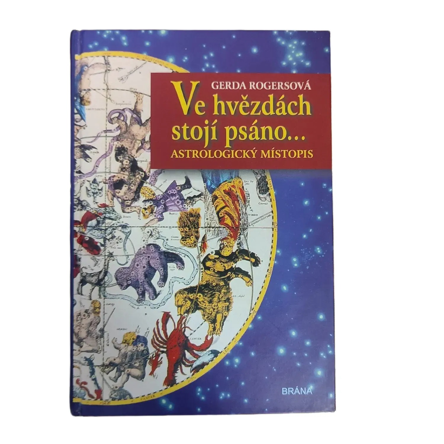 Ve hvězdách stojí psáno... - Gerda Rogers