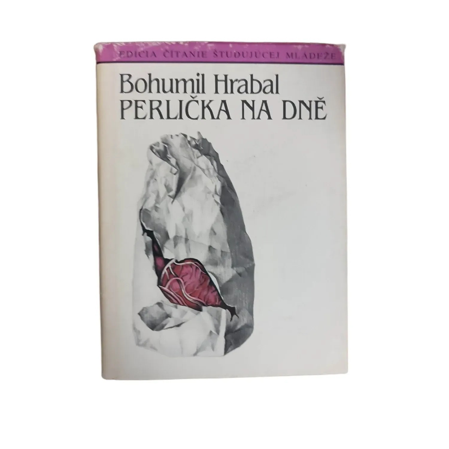 Perlička na dně - Bohumil Hrabal