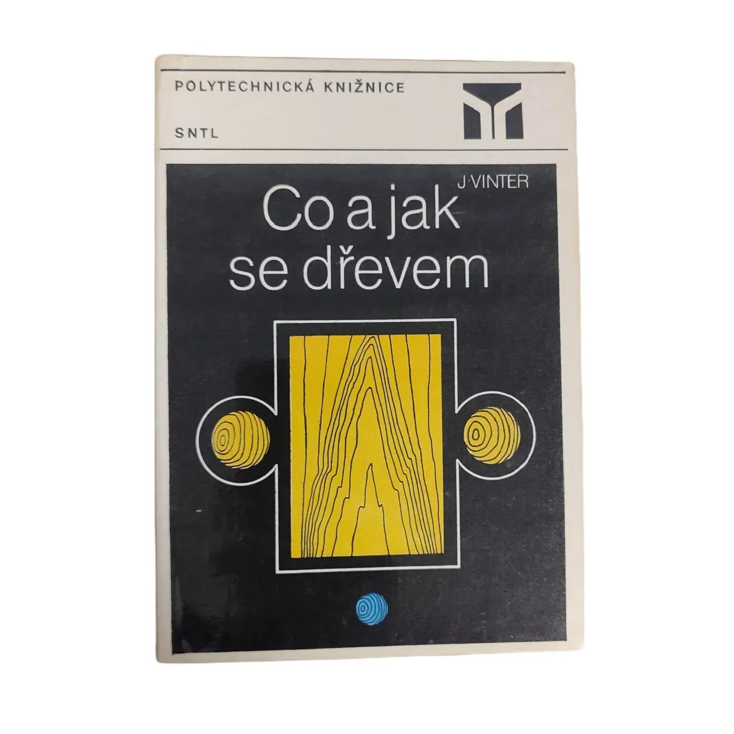 Co a jak se dřevem - Jan Vinter