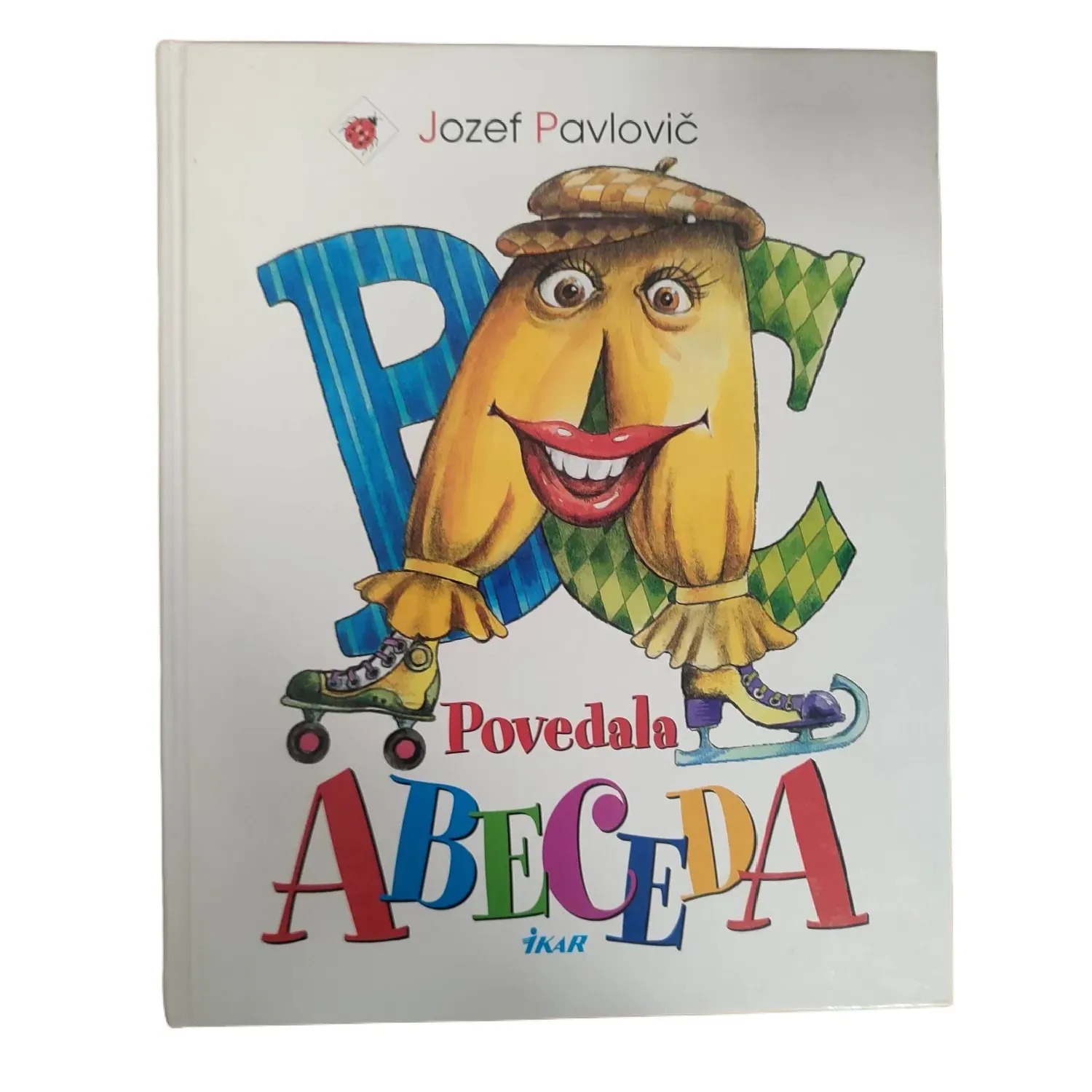 Povedala ABECEDA - Jozef Pavlovič