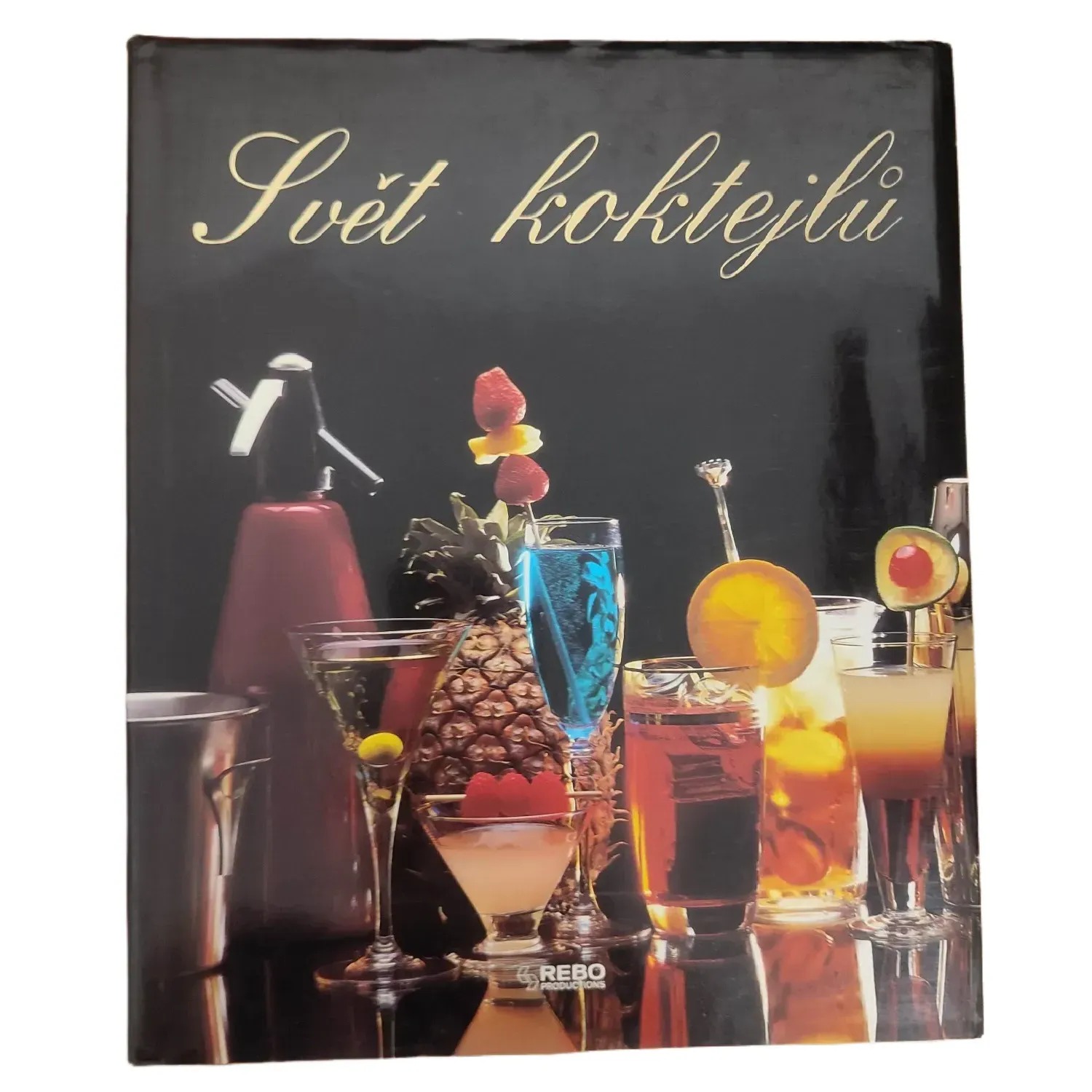 Svět koktejlů - Gilbert Delos