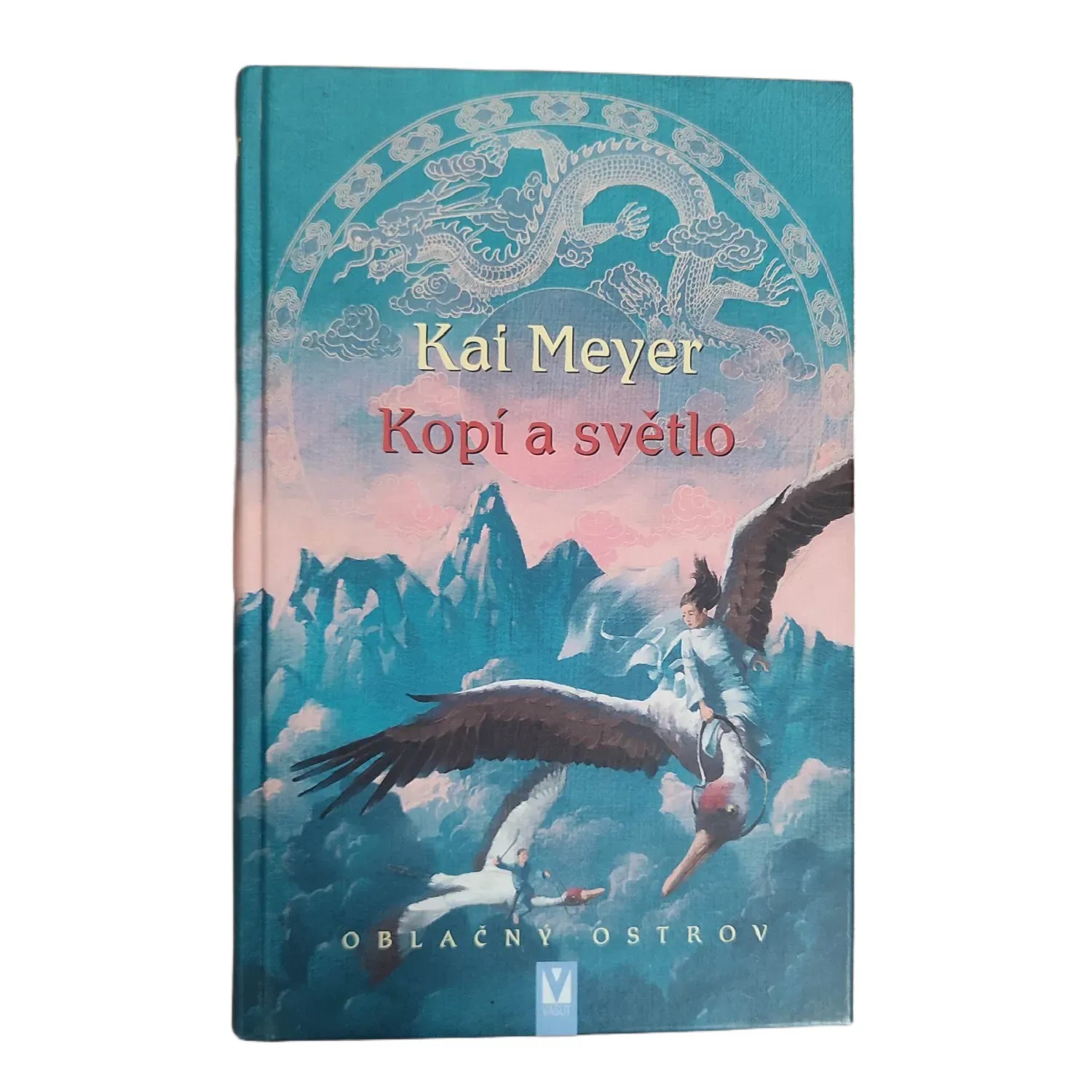 Kopí a světlo - Oblačný ostrov - Kai Meyer