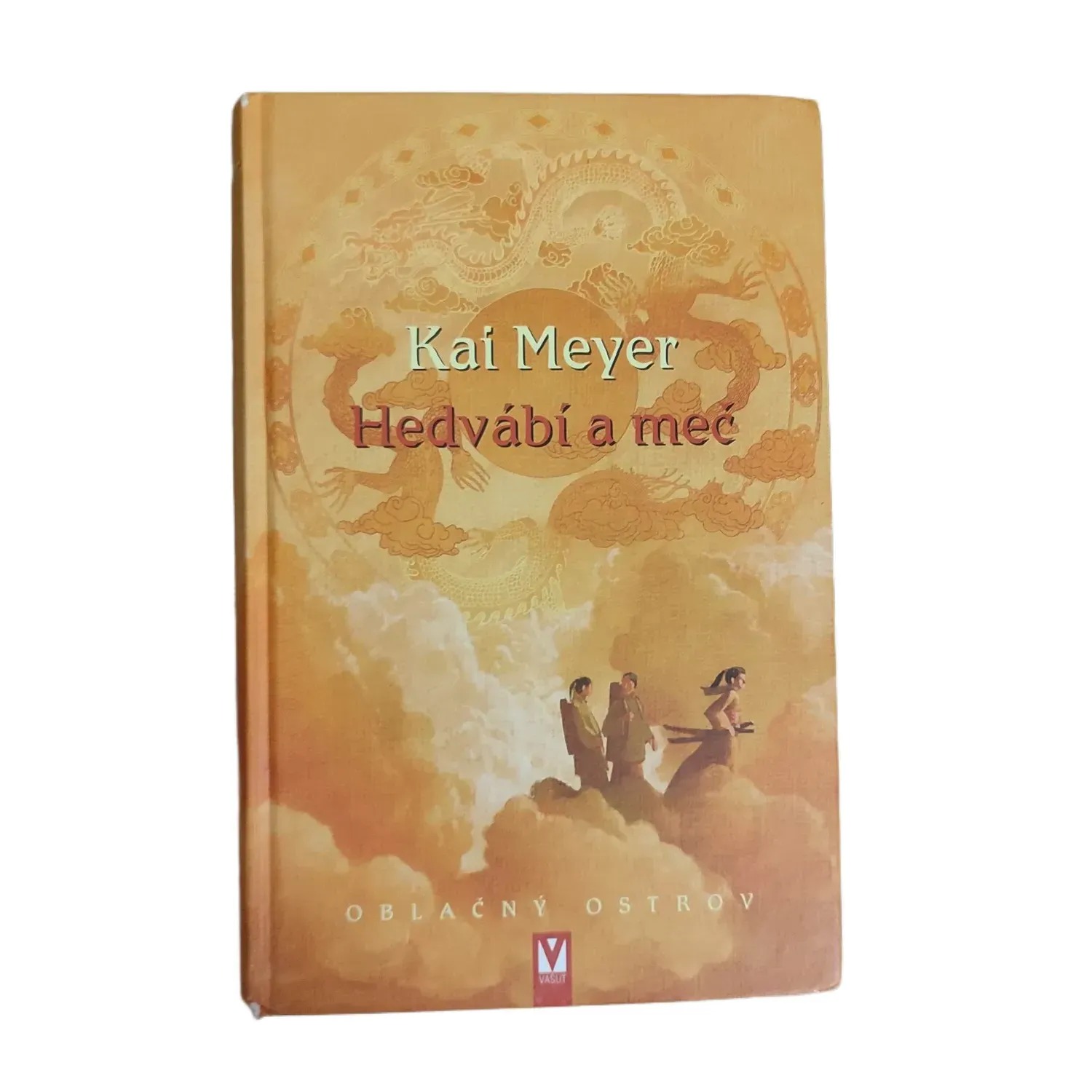 Hedvábí a meč - Oblačný ostrov - Kai Meyer