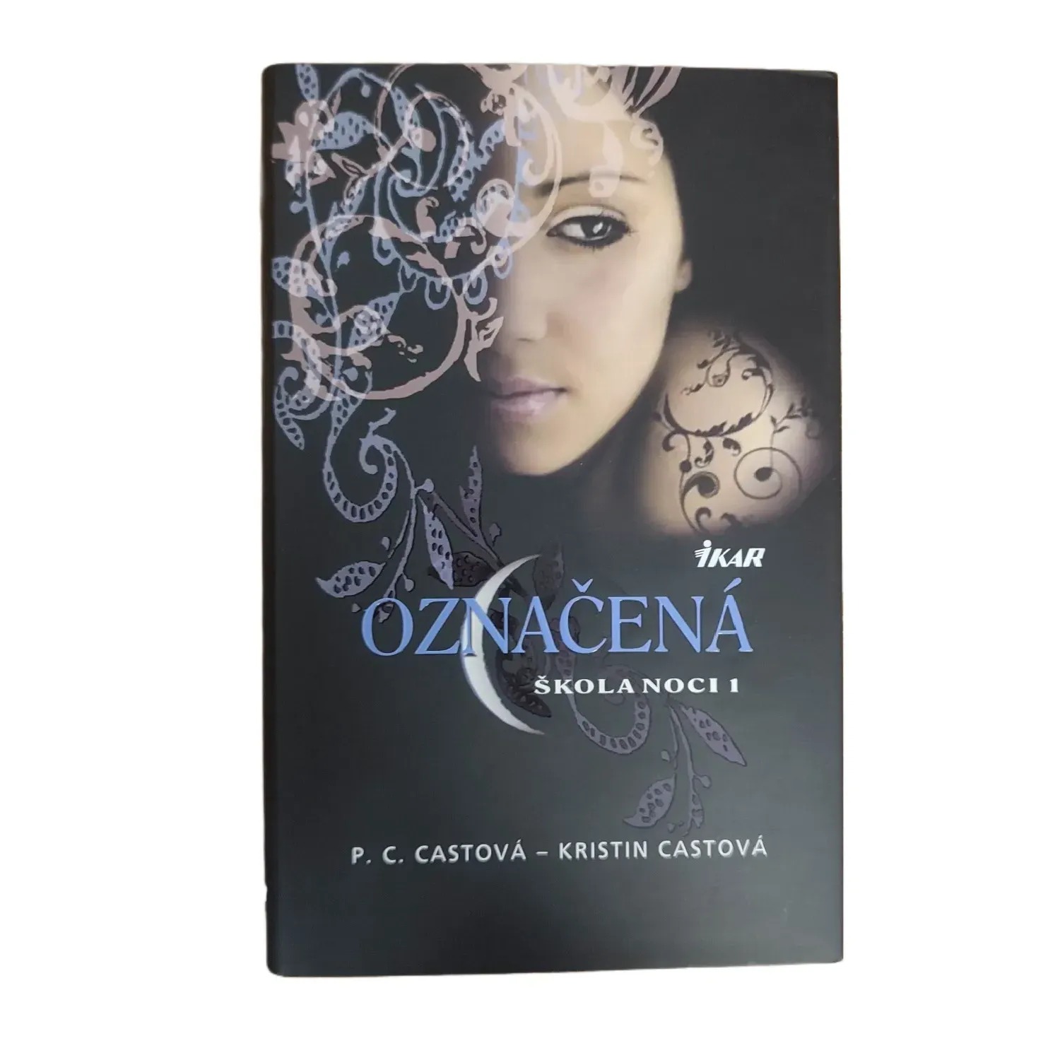 Škola noci 1: Označená - Kristin Cast