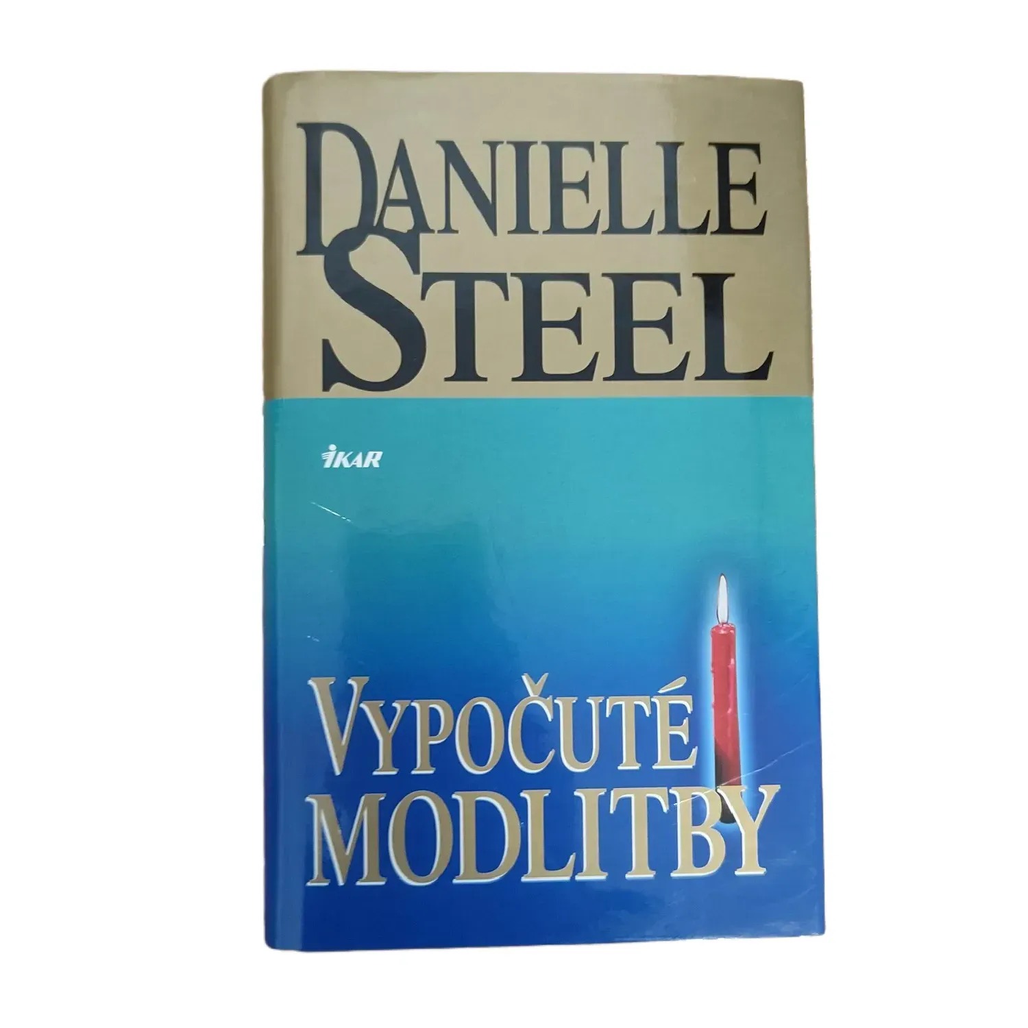 Vypočuté modlitby - Danielle Steel